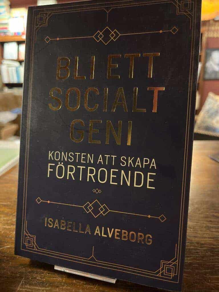 Isabella Alveborg : Bli ett socialt geni