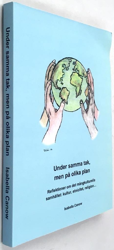 Isabella Canow : Under samma tak, men på olika plan