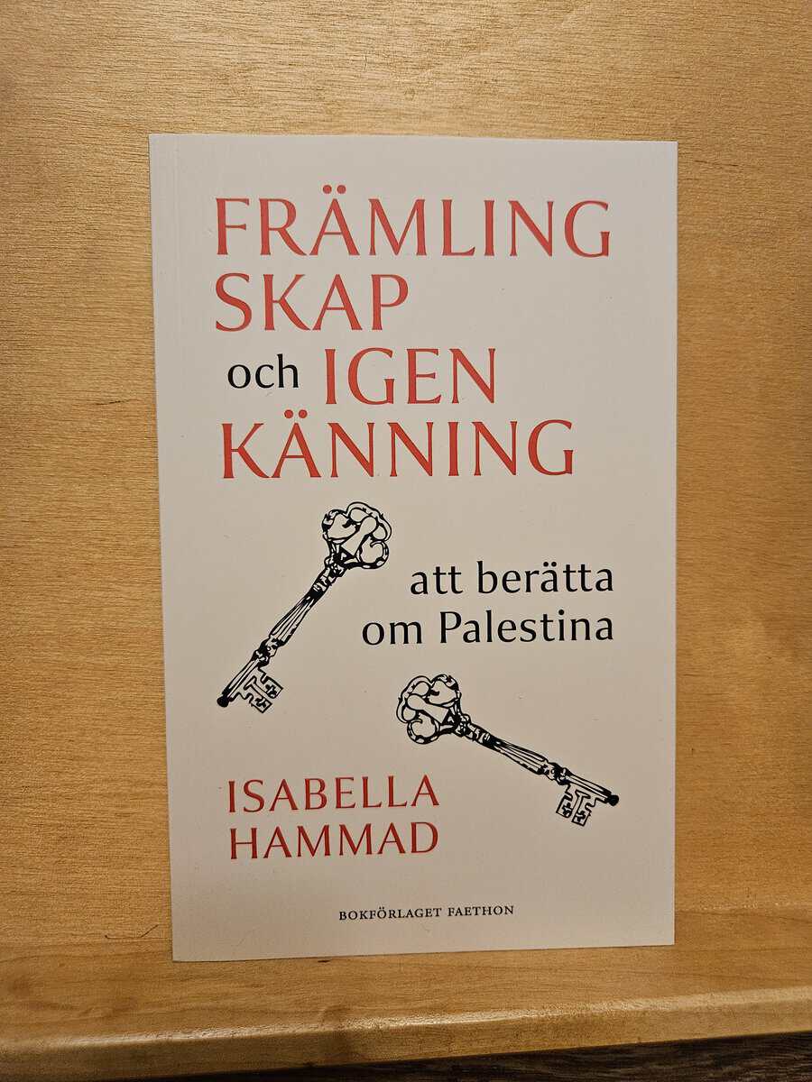 Isabella Hammad : Främlingskap och igenkänning