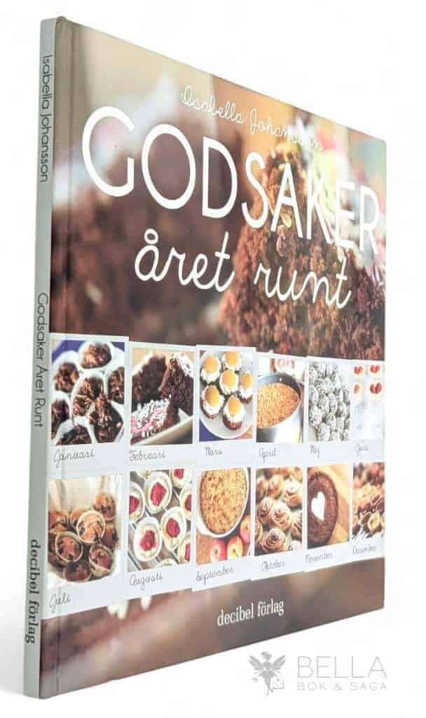 Isabella Johansson : Godsaker året runt