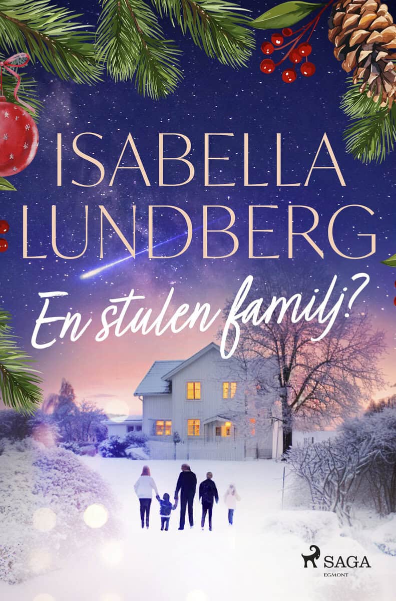 Isabella Lundberg : En stulen familj?