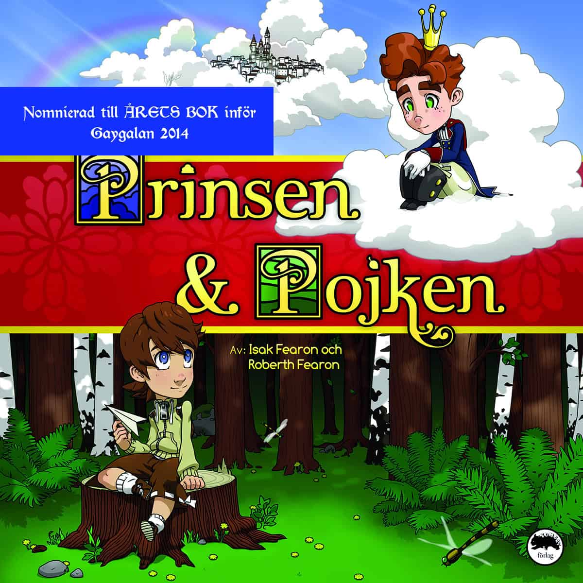 Isak Fearon : Prinsen och Pojken