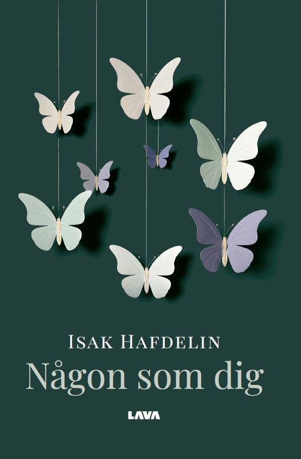 Isak Hafdelin : Någon som dig