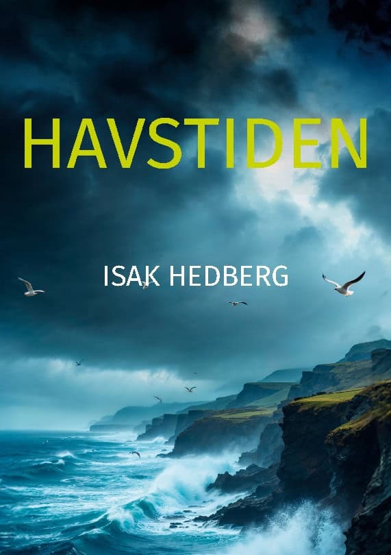 Isak Hedberg : Havstiden