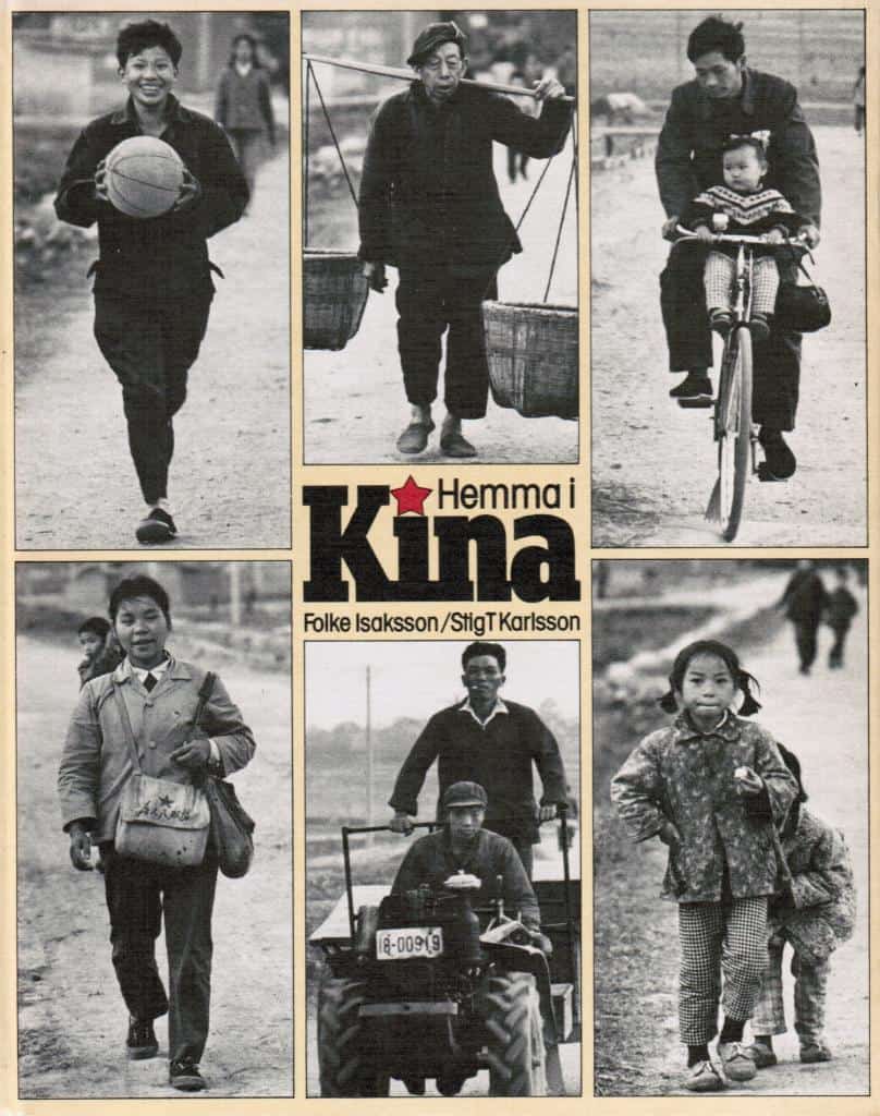 Isaksson, Folke (text) ; Karlsson, Stig T (bild) : Hemma i Kina