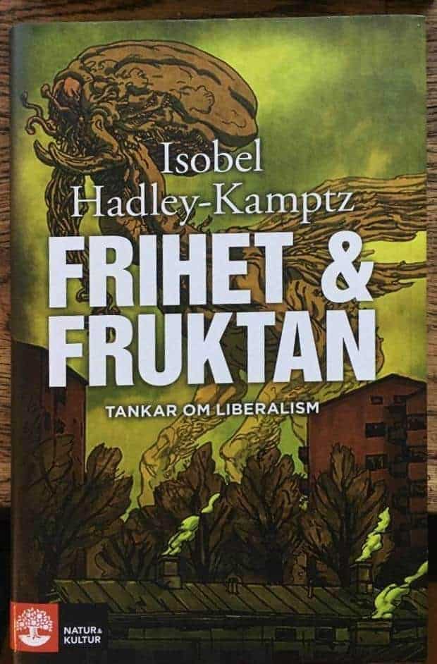 Isobel Hadley-Kamptz : Frihet & fruktan