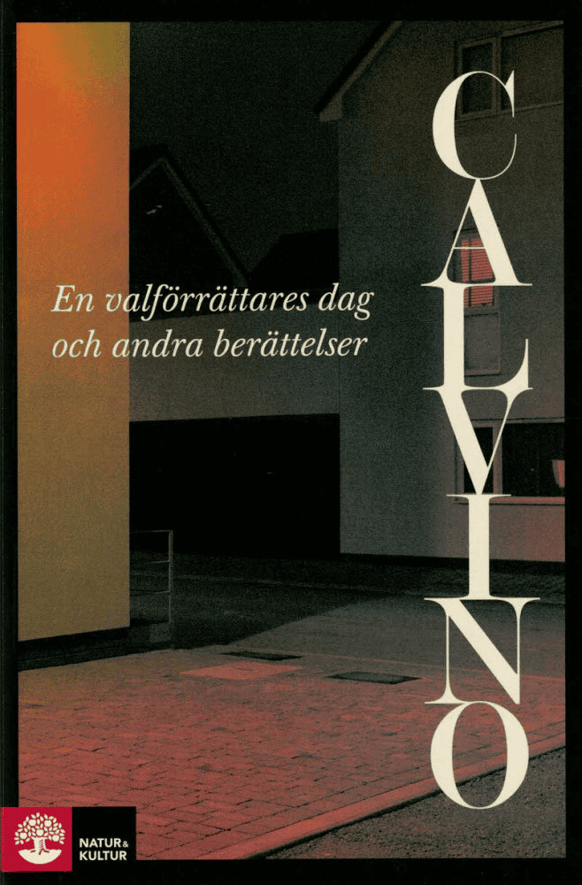 Italo Calvino : En valförrättares dag och andra berättelser