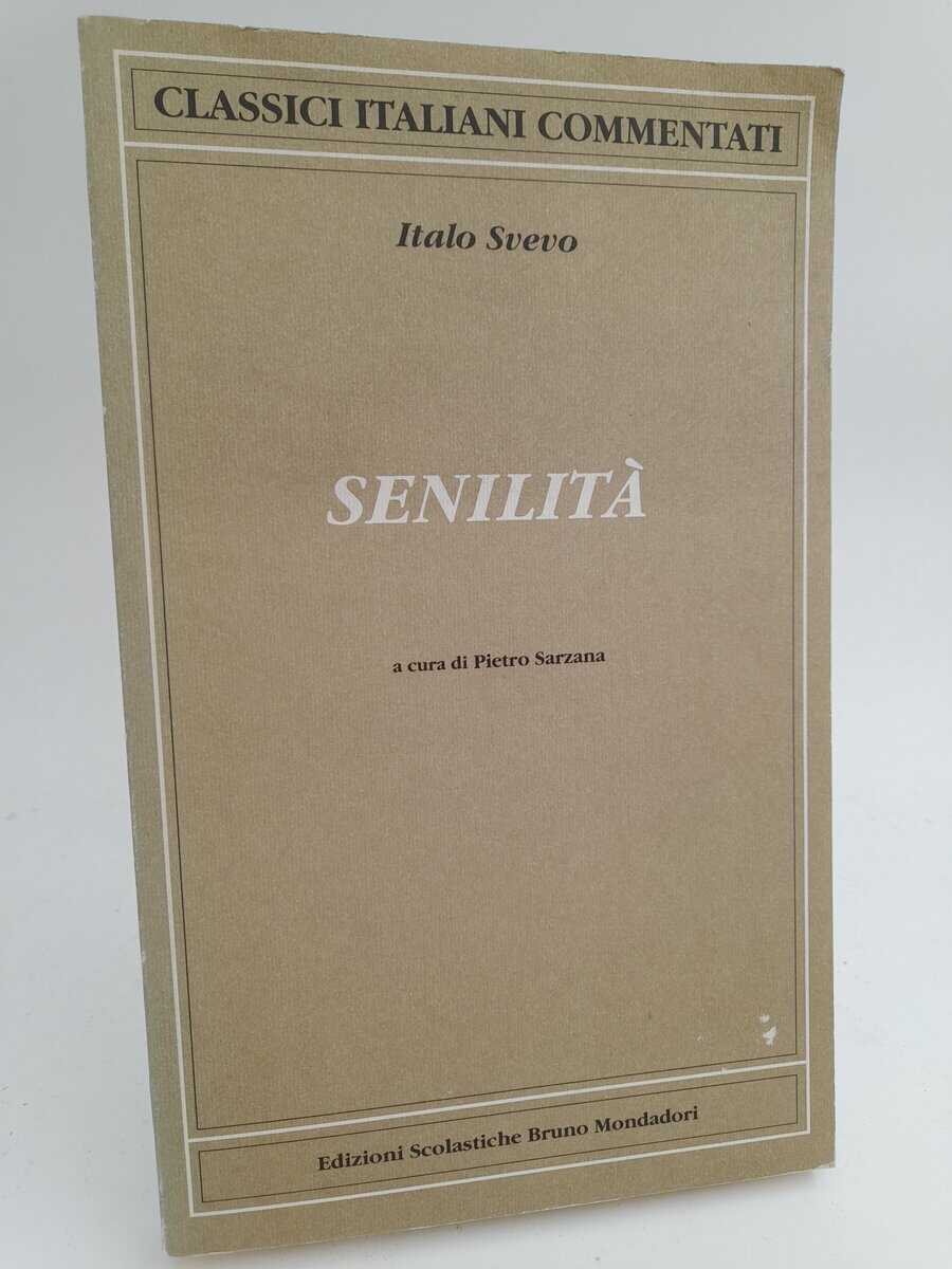 Italo Svevo : Senilità