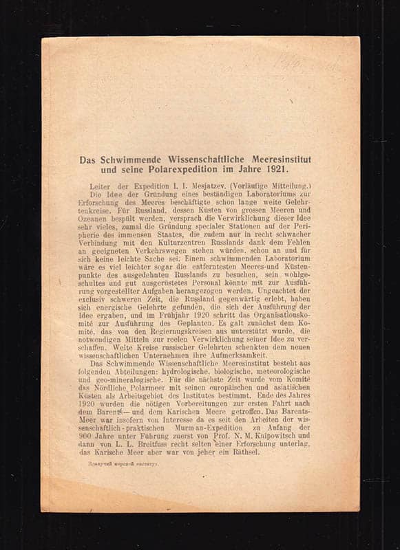 Ivan Illarionovich Mesjatzev : Das Schwimmende Wissenschaftliche Meereinstitut und seine Polarexpedition im Jahre 1921. Leiter der Expedition I. I. Mesjatzev. (Vorläufige Mitteilung.).