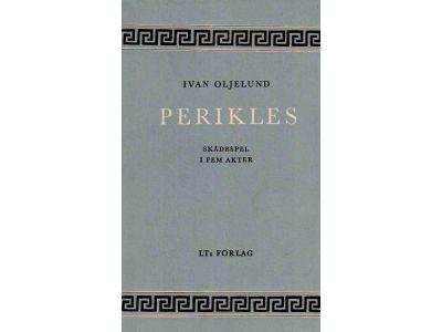 Ivan Oljelund : Perikles