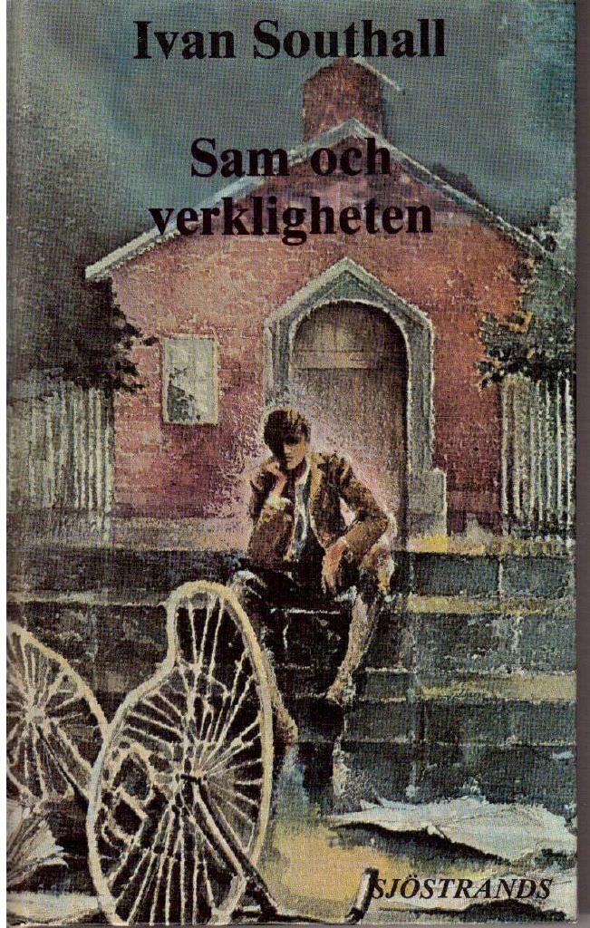 Ivan Southall : Sam och verkligheten