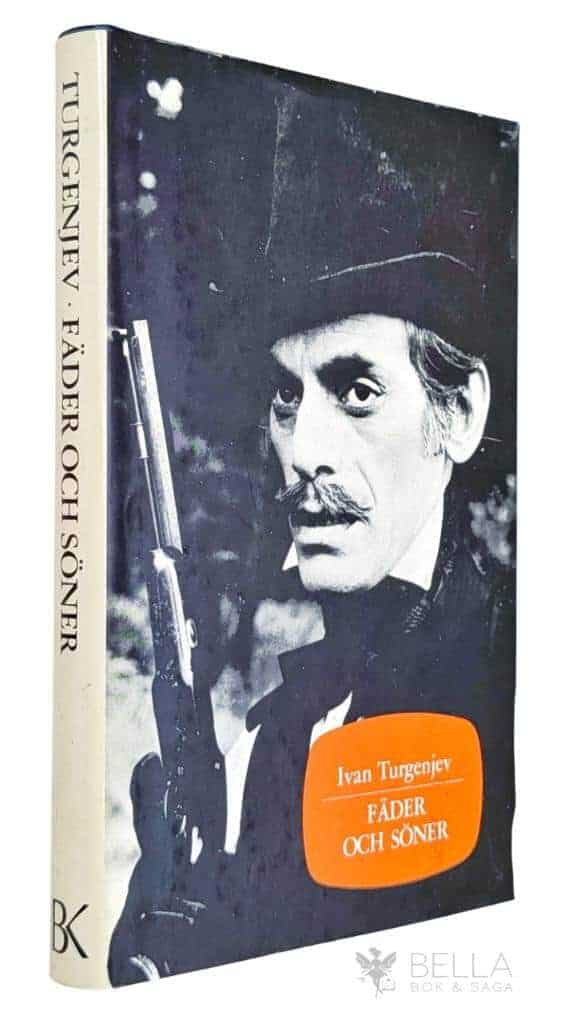 Ivan Turgenjev : Fäder och söner