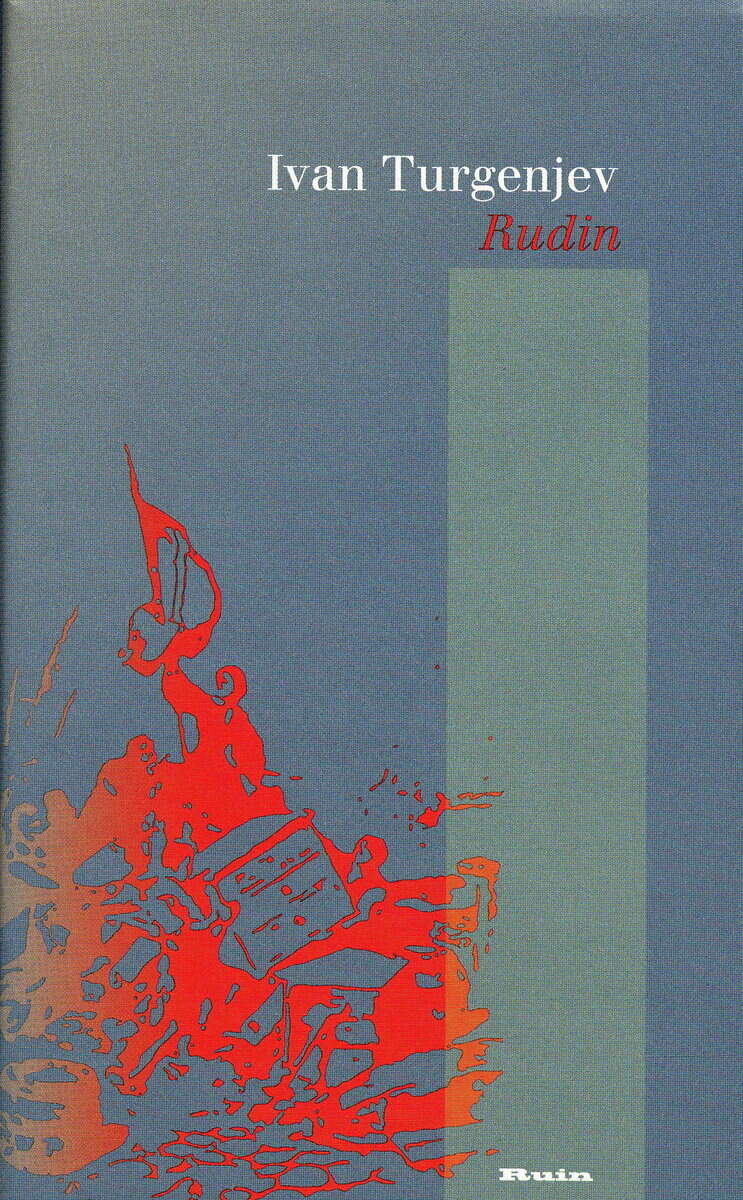 Ivan Turgenjev : Rudin