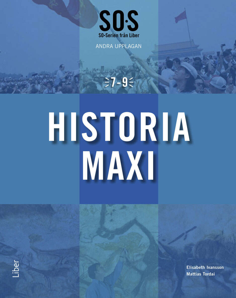 Ivansson, Elisabeth ; Sandberg, Robert ; Tordai, Mattias ; Svanelid, Göran : SO-serien Historia Maxi