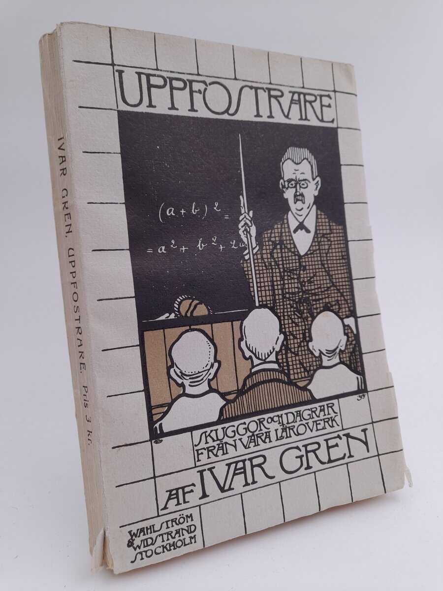 Ivar Gren : Uppfostrare