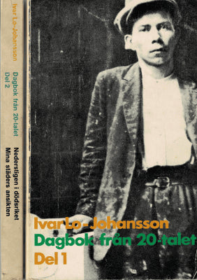 Ivar Lo-Johansson : Dagbok från 20-talet
