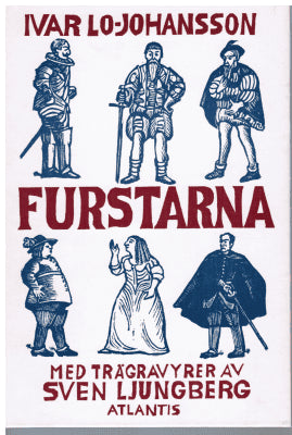 Ivar Lo-Johansson : Furstarna