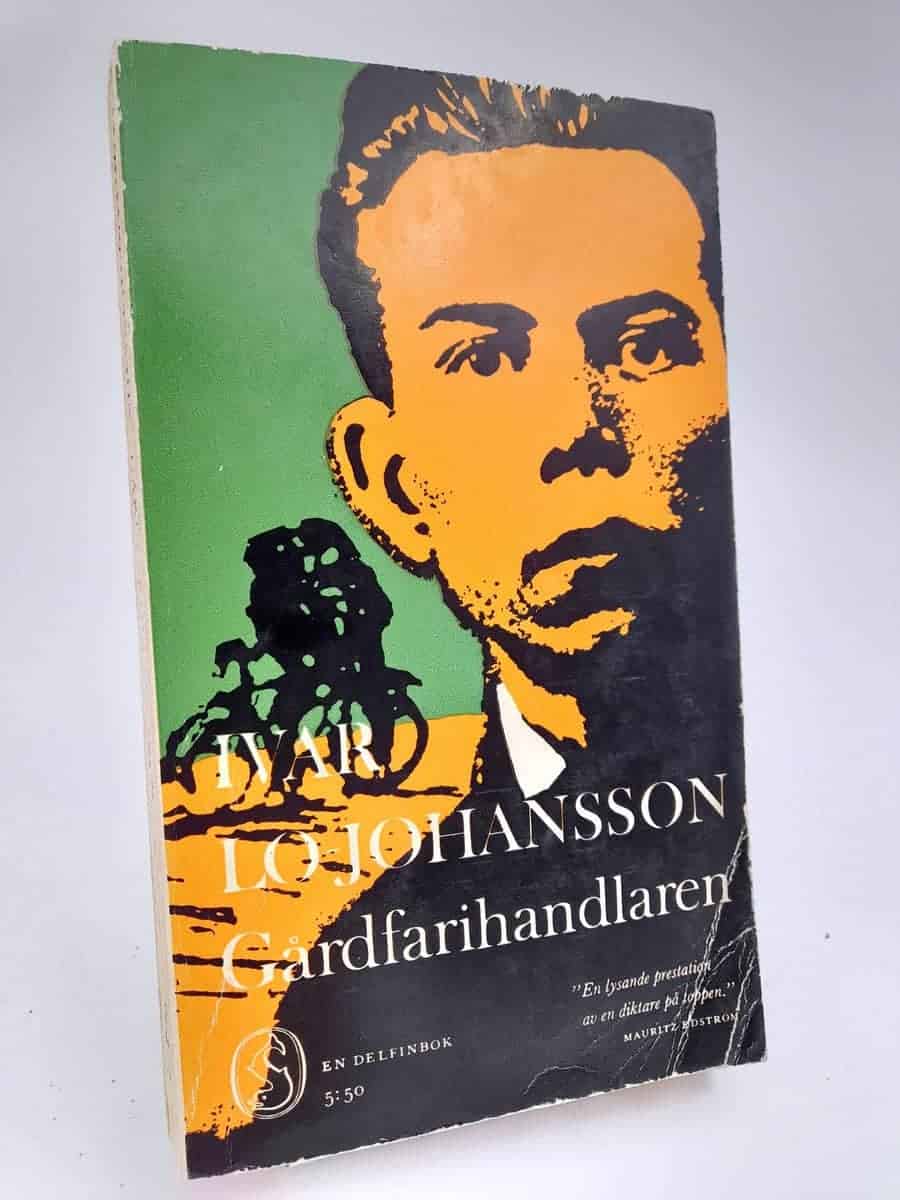 Ivar Lo-Johansson : Gårdfarihandlaren