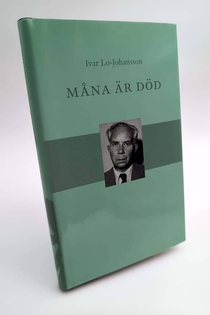 Ivar Lo-Johansson : Måna är död