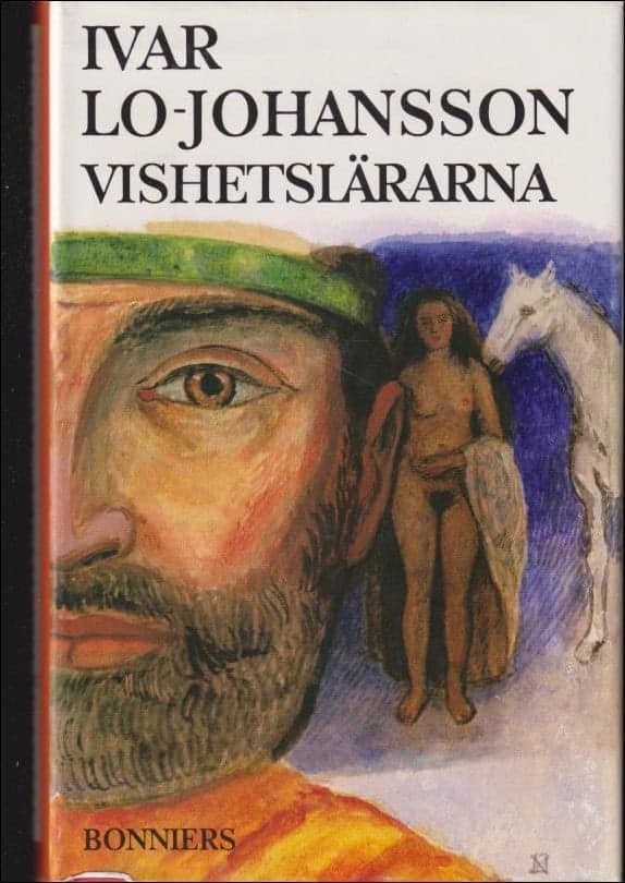Ivar Lo-Johansson : Vishetslärarna [Ny utg.]