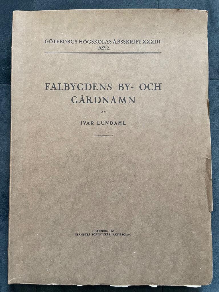 Ivar Lundahl : Falbygdens by- och gårdnamn
