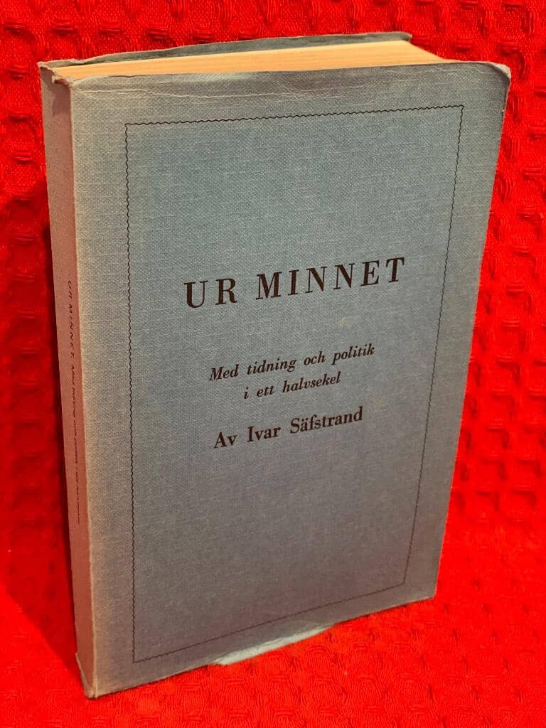 Ivar Säfstrand : Ur minnet