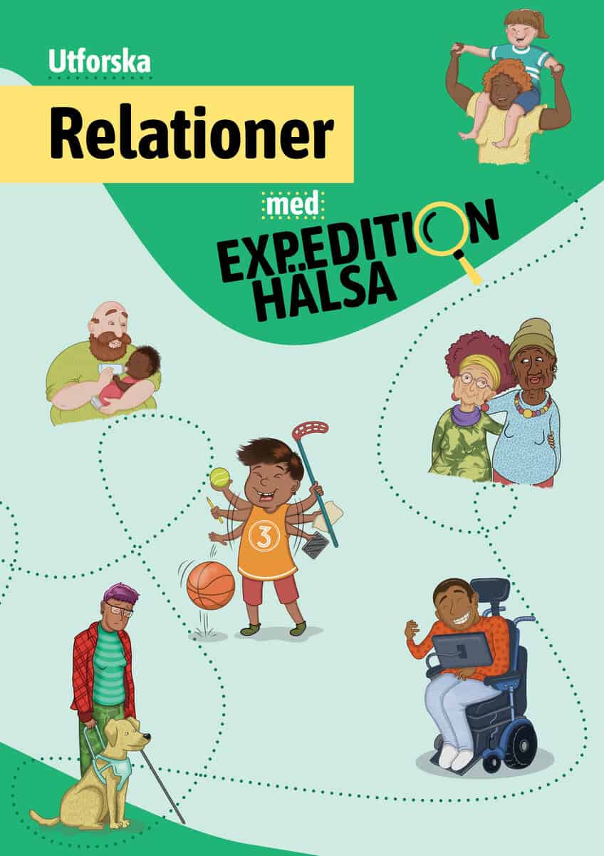 Ivarsson, Johanna ; Björk, Emmet : Utforska Relationer med Expedition Hälsa