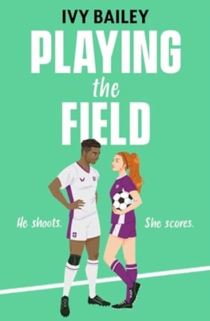 Ivy Bailey : Playing the Field