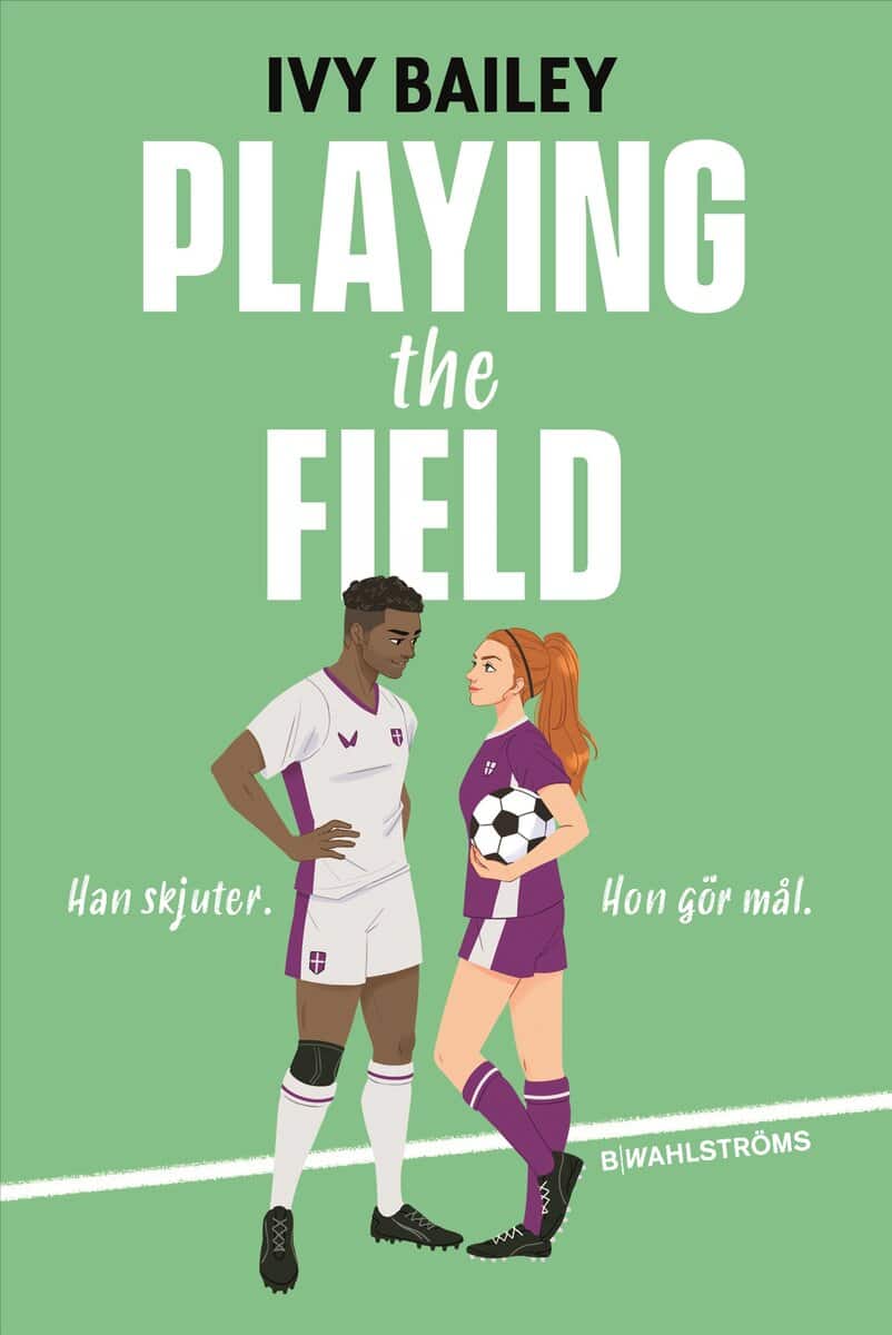 Ivy Bailey : Playing the Field (svensk utgåva)