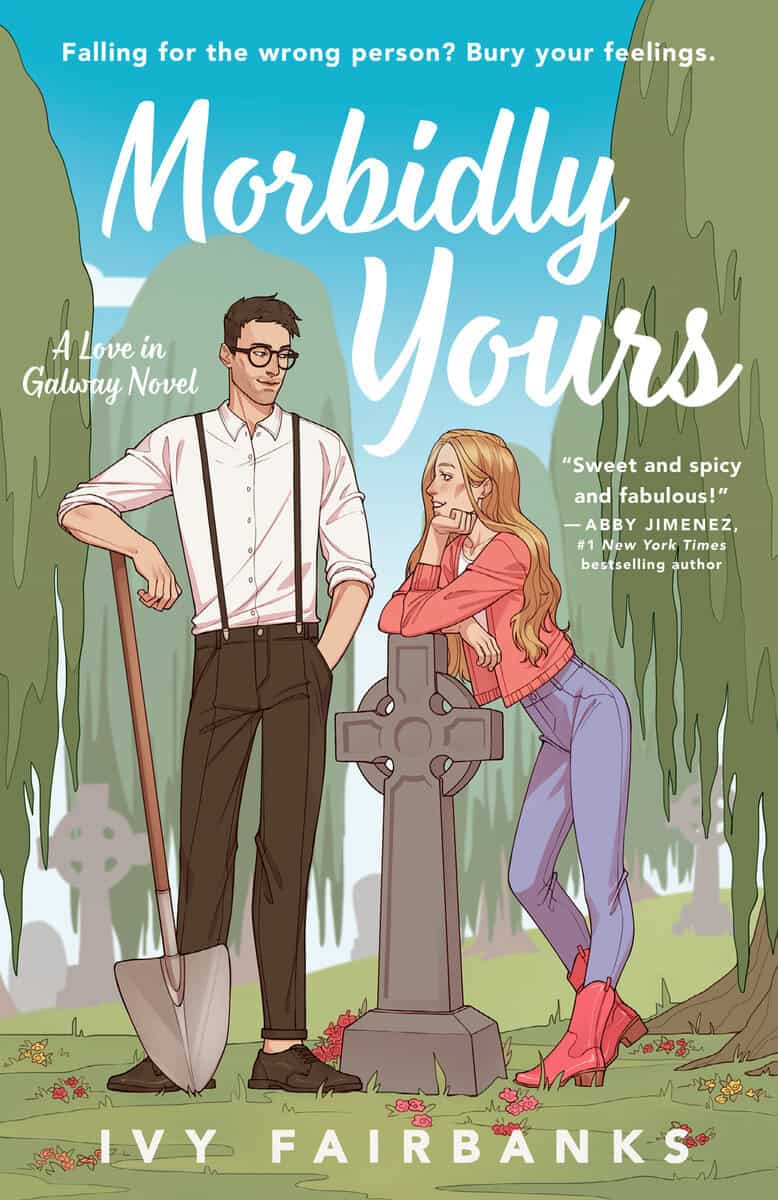 Ivy Fairbanks : Morbidly Yours