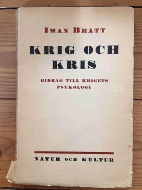 Iwan Bratt : Krig och kris