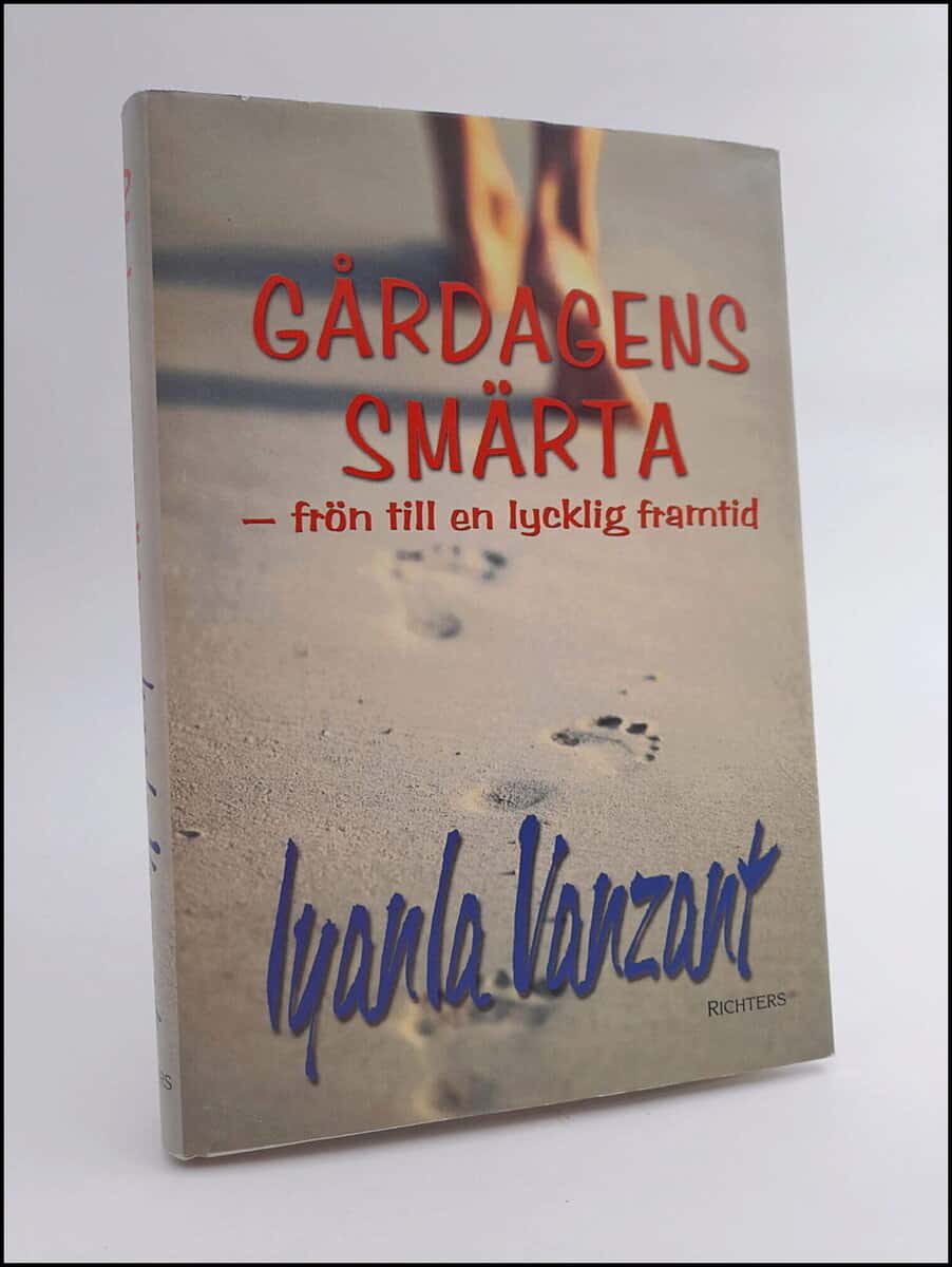 Iyanla Vanzant : Gårdagens smärta