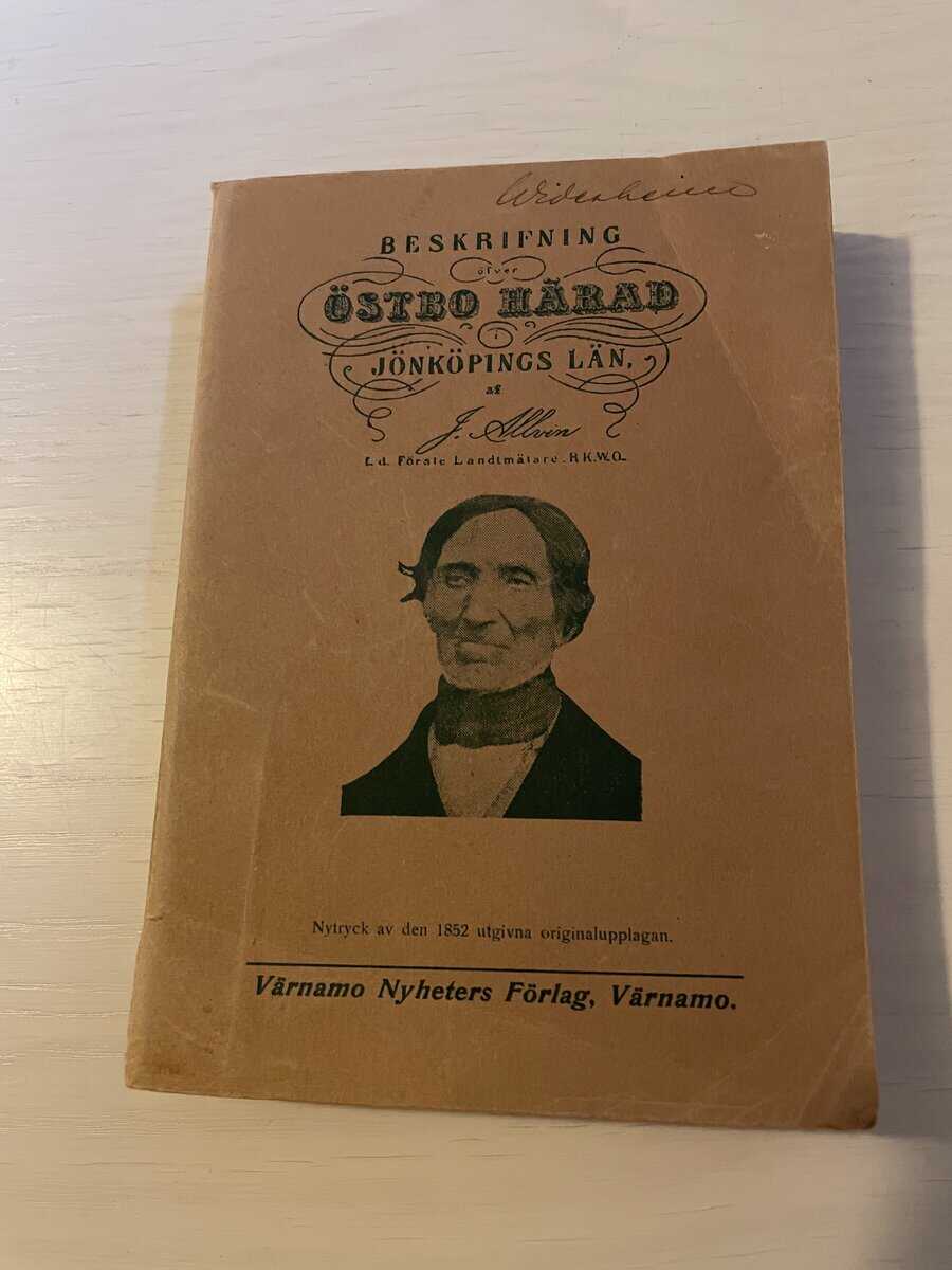 J Allvin : Beskrifning öfver Östbo Härad i Jönköpings län