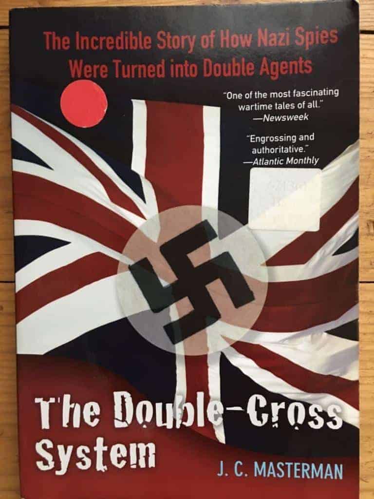 J. C. Masterman : The Double-Cross System