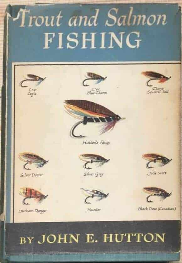 J E Hutton : Trout and salmon fishing