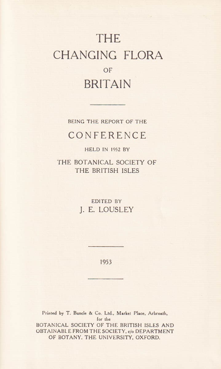 J. E. Lousley : The changing flora of Britain