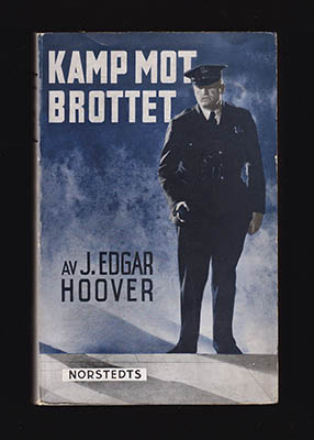 J. Edgar Hoover : Kamp mot brottet