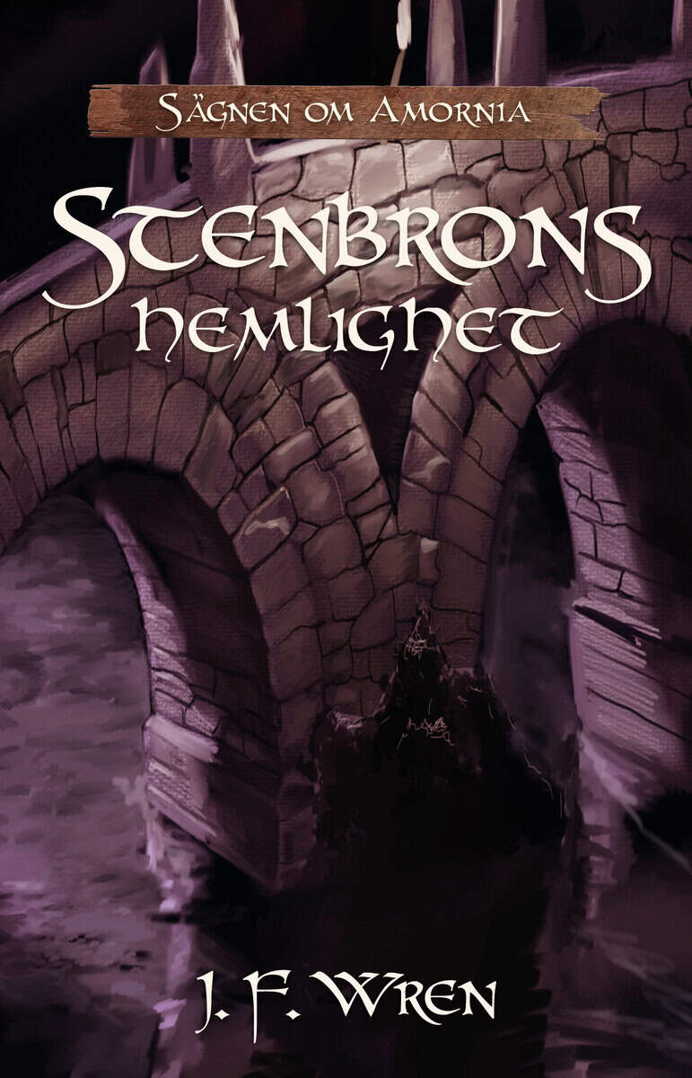 J. F. Wren : Stenbrons hemlighet