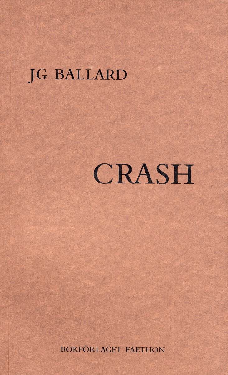 J. G. Ballard : Crash