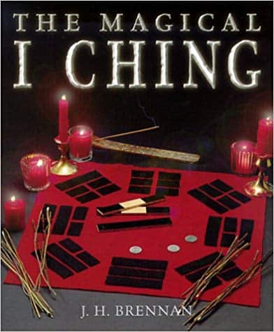 J H Brennan : The Magical I Ching