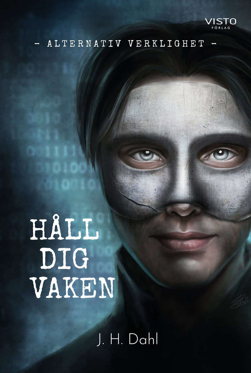J. H. Dahl : Alternativ verklighet : håll dig vaken