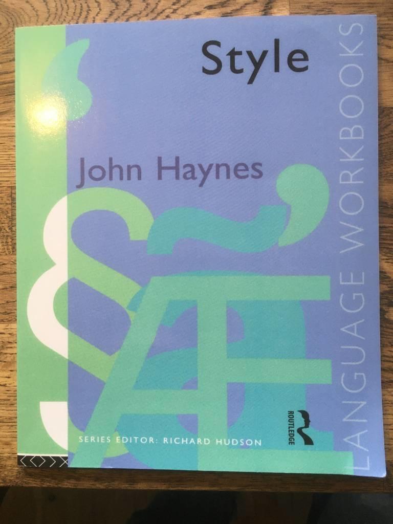 J Haynes : Style