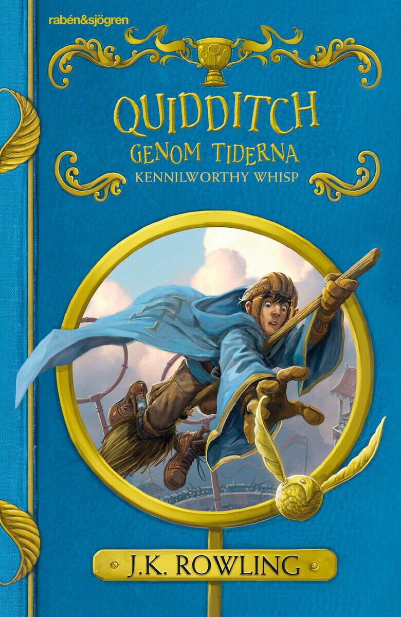 J. K. Rowling : Quidditch genom tiderna