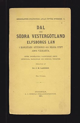 J. M. Larsson : Elfsborgs län i Karlstads Göteborgs och Skara stift. På grund af Topografiska karteverket och offentliga handlingar utarbetad 1873 af J. M. Larsson