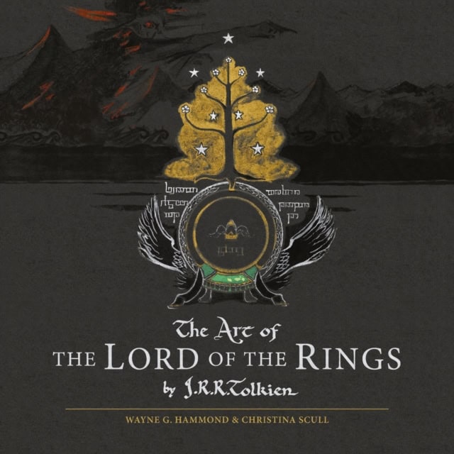 J. R. R. Tolkien : Art of the Lord of the Rings