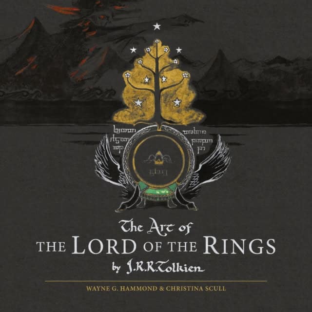 J. R. R. Tolkien : Art of the Lord of the Rings