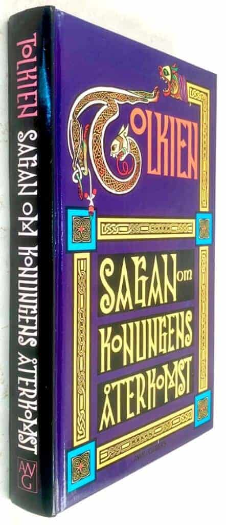 J. R. R. Tolkien : Sagan om konungens återkomst - Trilogin om Härskarringen - Bok 2 [Jubileumsupplagan]