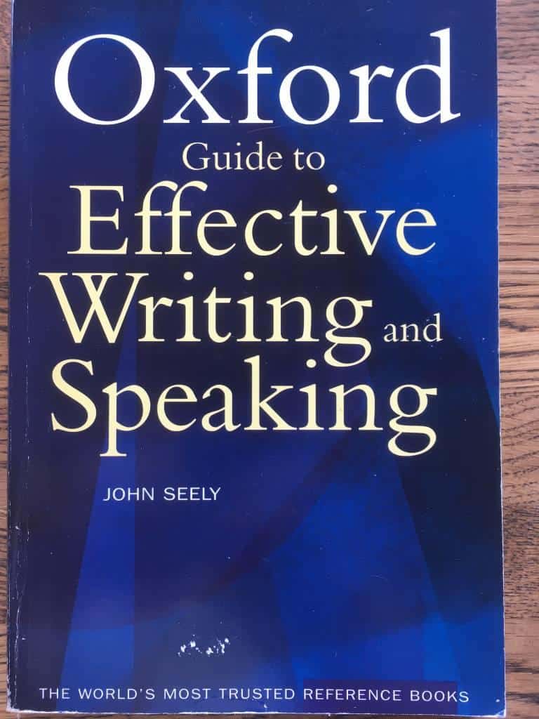 J Seely : Oxford guide to effective writing and speaking