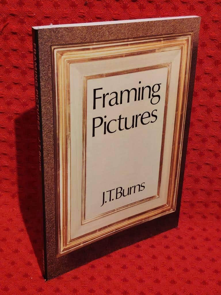 J. T. Burns : Framing pictures