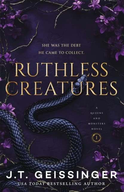 J. T. Geissinger : Ruthless Creatures